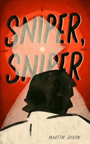 Sniper, Sniper