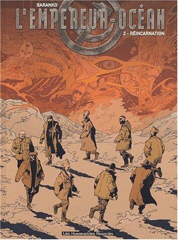 L'empereur Océan tome 2 - Réincarnation