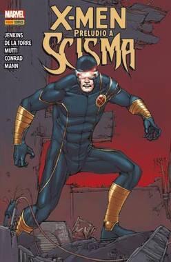 X-Men: Preludio a Scisma