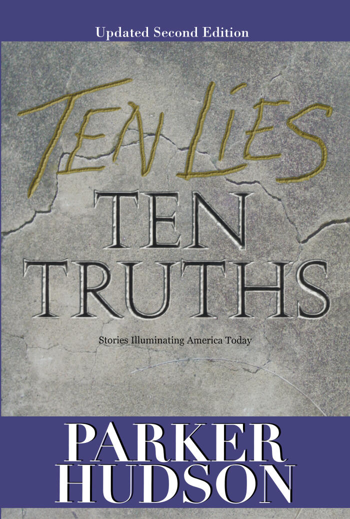 Ten Lies and Ten Truths