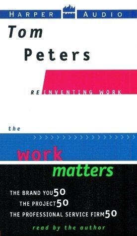 Reinventing Work: The Work Matters