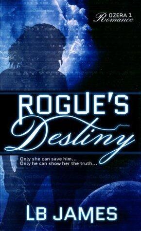 Rogue's Destiny (The Ozera Wars