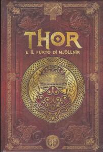Thor e il furto di Mjölnir