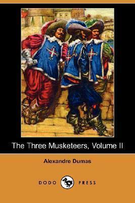 The Three Musketeers, Volume II
