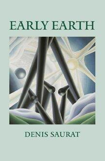 Early Earth: Comprising Denis Saurat's Atlantis and the Reign of the Giants, the Reign of the Giants and the Civilization of the Insects