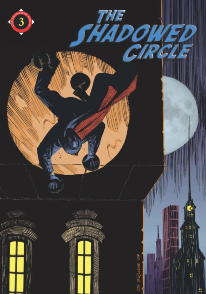 The Shadowed Circle #3