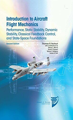 Introduction to Aircraft Flight Mechanics: Performance, Static Stability, Dynamic Stability, Classical Feedback Control, and State-Space Foundations