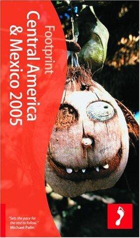 Footprint Central America and Mexico 15th Edition