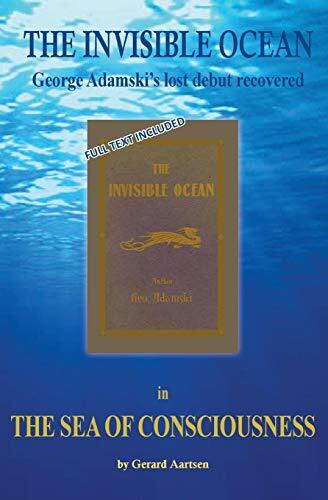 The Sea of Consciousness: The Invisible Ocean
