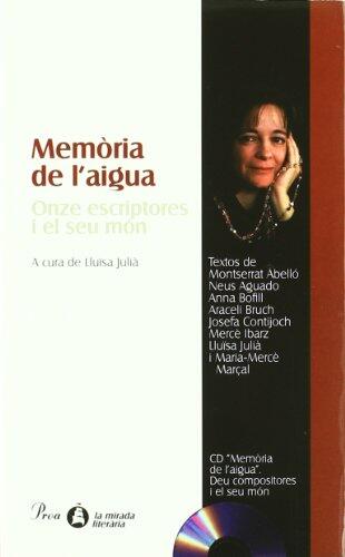 Memòria de l'Aigua (Onze Escriptores i el seu Món)