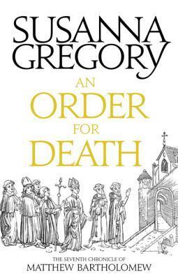 An Order for Death: The Seventh Chronicle of Matthew Bartholomew