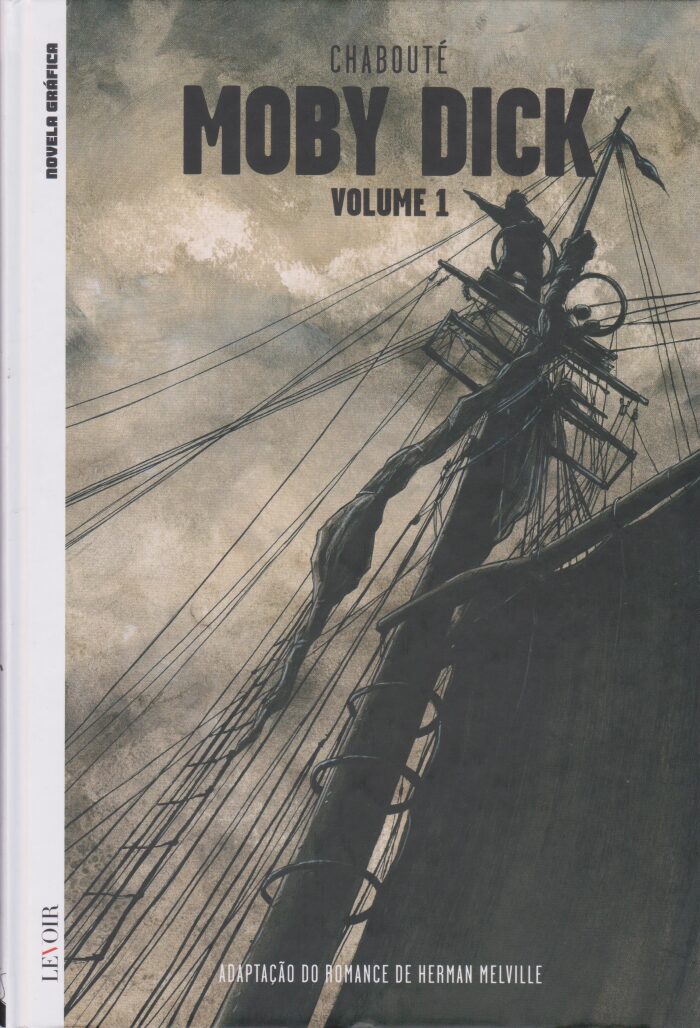 Moby Dick, Volume 1