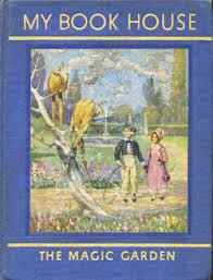 My Bookhouse: The Magic Garden