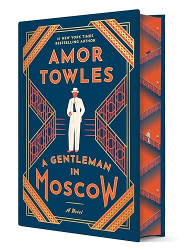 A Gentleman in Moscow: Deluxe Edition: A Novel