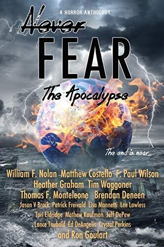 Never Fear: The Apocalypse: The End is Near