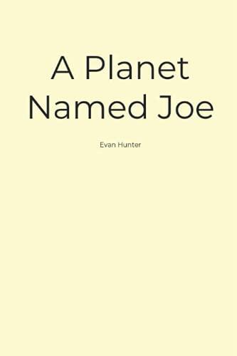 A Planet Named Joe