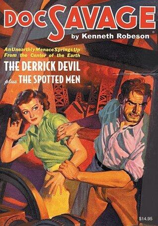The Derrick Devil & The Spotted Men