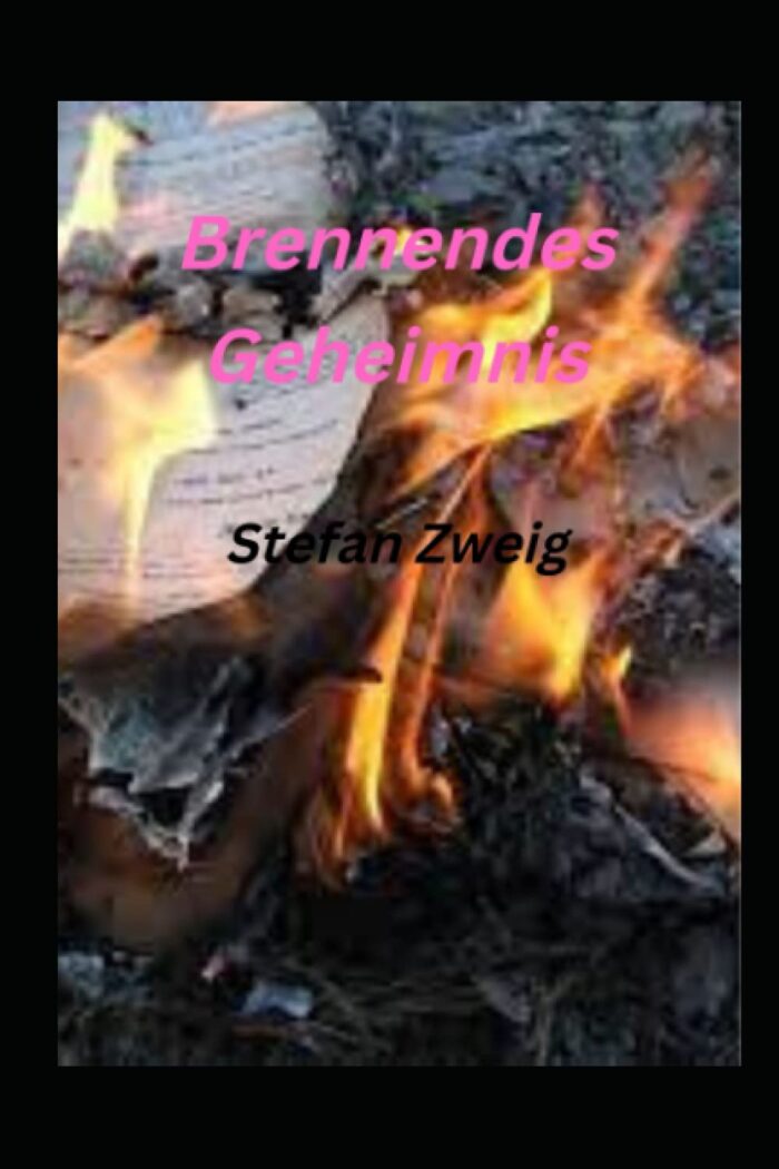 Brennendes Geheimnis