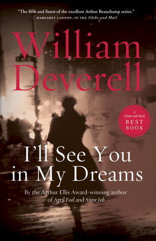 I'll See You in My Dreams: An Arthur Beauchamp Novel