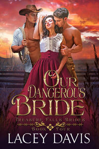 Our Dangerous Bride