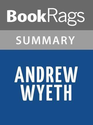 Summary & Study Guide Andrew Wyeth