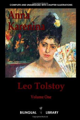 Anna Karenina (English-Russian Parallel Text Edition Volume One)