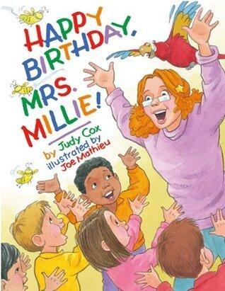 Happy Birthday, Mrs. Millie!