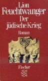 Josephus-Trilogie: Der jüdische Krieg. Roman