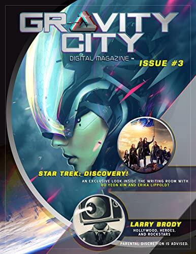 Gravity City Digital Magazine: Issue 3
