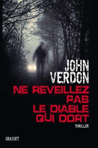 Ne Réveillez Pas Le Diable Qui Dort: Thriller