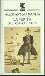 La verità sul caso Caffa