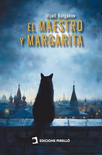 El maestro y Margarita (Clásicos Libres)
