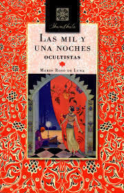 Las Mil y Una Noches Ocultistas