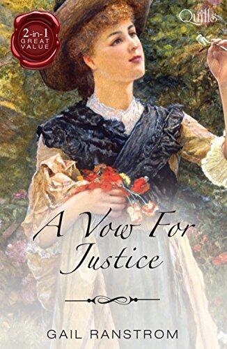 A Vow for Justice: The Courtesan's Courtship / A Wild Justice