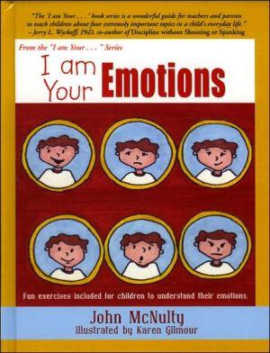 I am Your Emotions