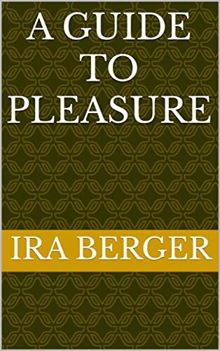 A guide to Pleasure