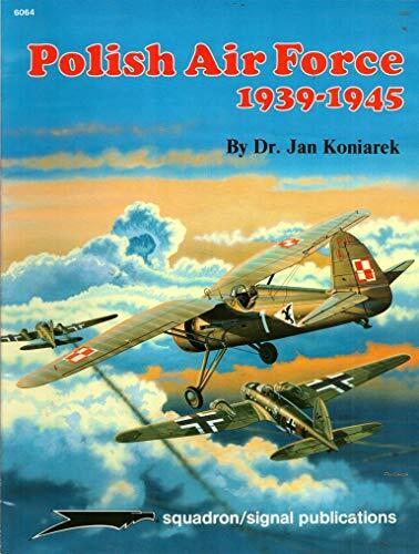 Polish Air Force 1939-1945 (Foreign Air Forces)