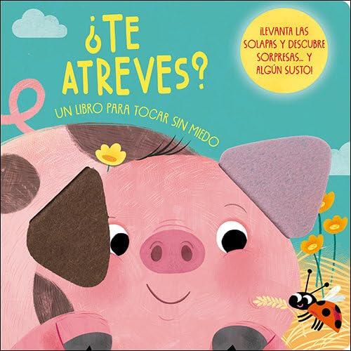 ¿Te atreves?: Un libro para tocar sin miedo