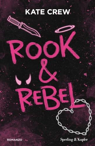 Rook & rebel