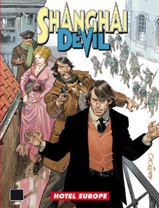 Shanghai Devil n. 6: Hotel Europe