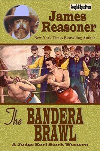 The Bandera Brawl: A Judge Earl Stark Story