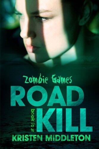 Zombie Games 4: Road Kill