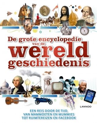 De grote encyclopedie van de wereldgeschiedenis