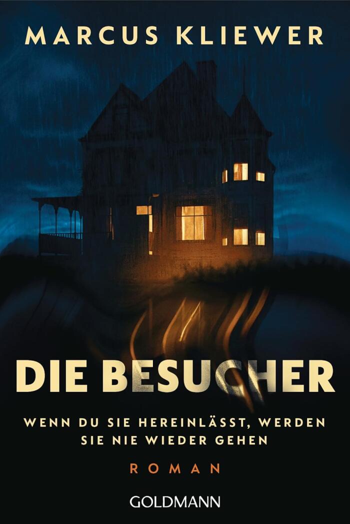 Die Besucher: Wenn du sie hereinlässt, werden sie nie wieder gehen