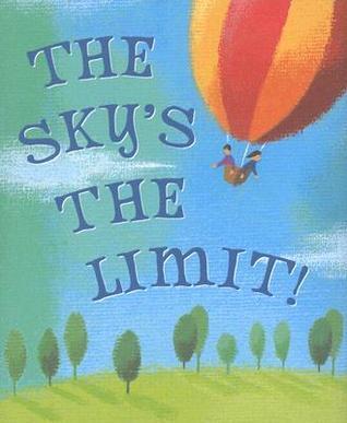 The Sky's the Limit