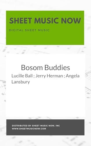 Bosom Buddies Sheet Music