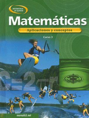 Mathematics: Applications and Concepts, Course 3, Spanish Student Edition