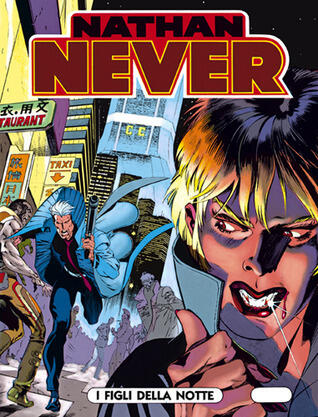 Nathan Never n. 38: I figli della notte