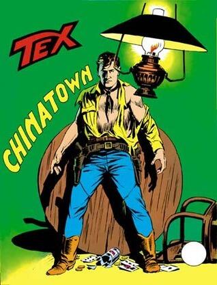 Tex n. 110: Chinatown