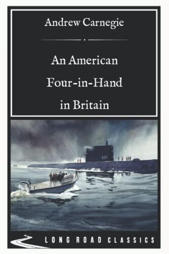 An American Four-in-Hand in Britain: Long Road Classics Collection - Complete Text
